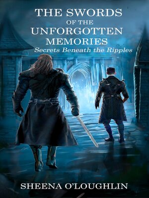 cover image of The Swords of the Unforgotten Memories